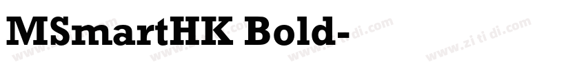 MSmartHK Bold字体转换